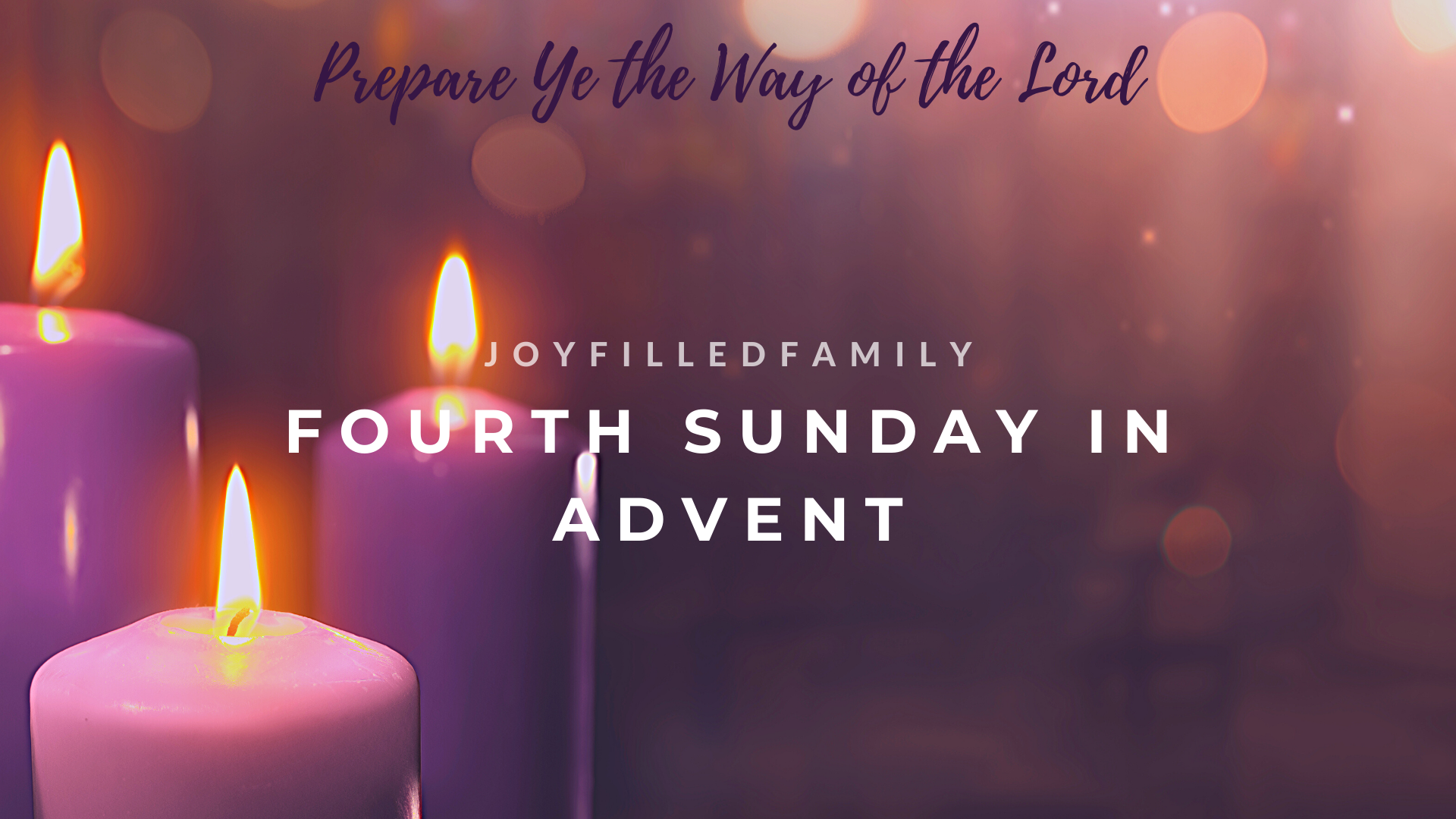 The Fourth Sunday In Advent